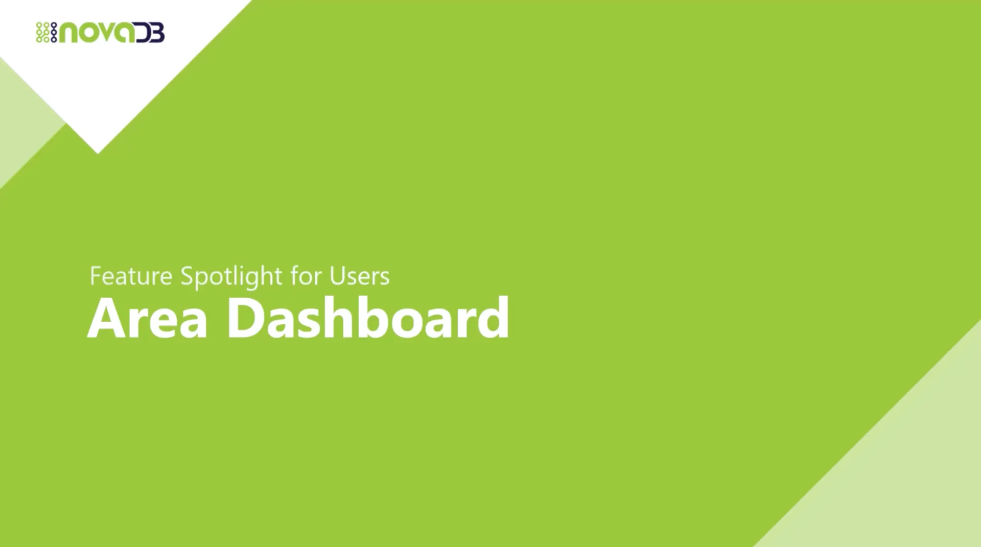 Stay in Control: The Area Dashboard in NovaDB